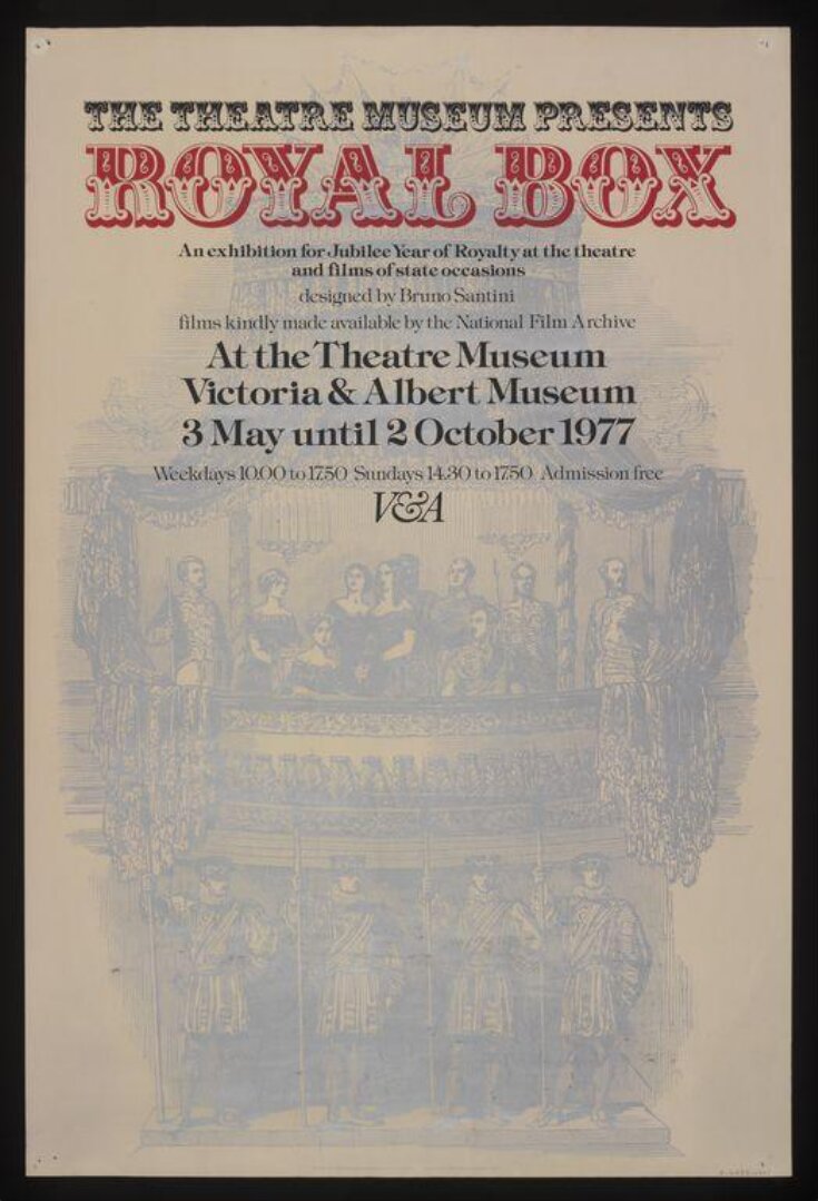 Poster advertising the exhibition<i> Royal Box,</i> V&A 1977 image