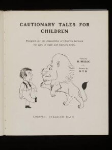 Cautionary tales for children : designed for the admonition of children between the ages of eight and fourteen years thumbnail 1