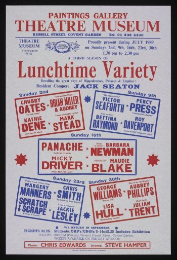 Poster advertising Sunday Lunchtime Variety performances presented by Jack Seaton, Theatre Museum, Covent Garden, July 1989