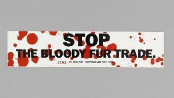 Stop the Bloody Fur Trade.