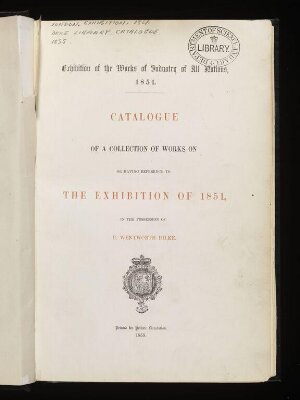 Catalogue of a collection of works on or having reference to the Exhibition of 1851
