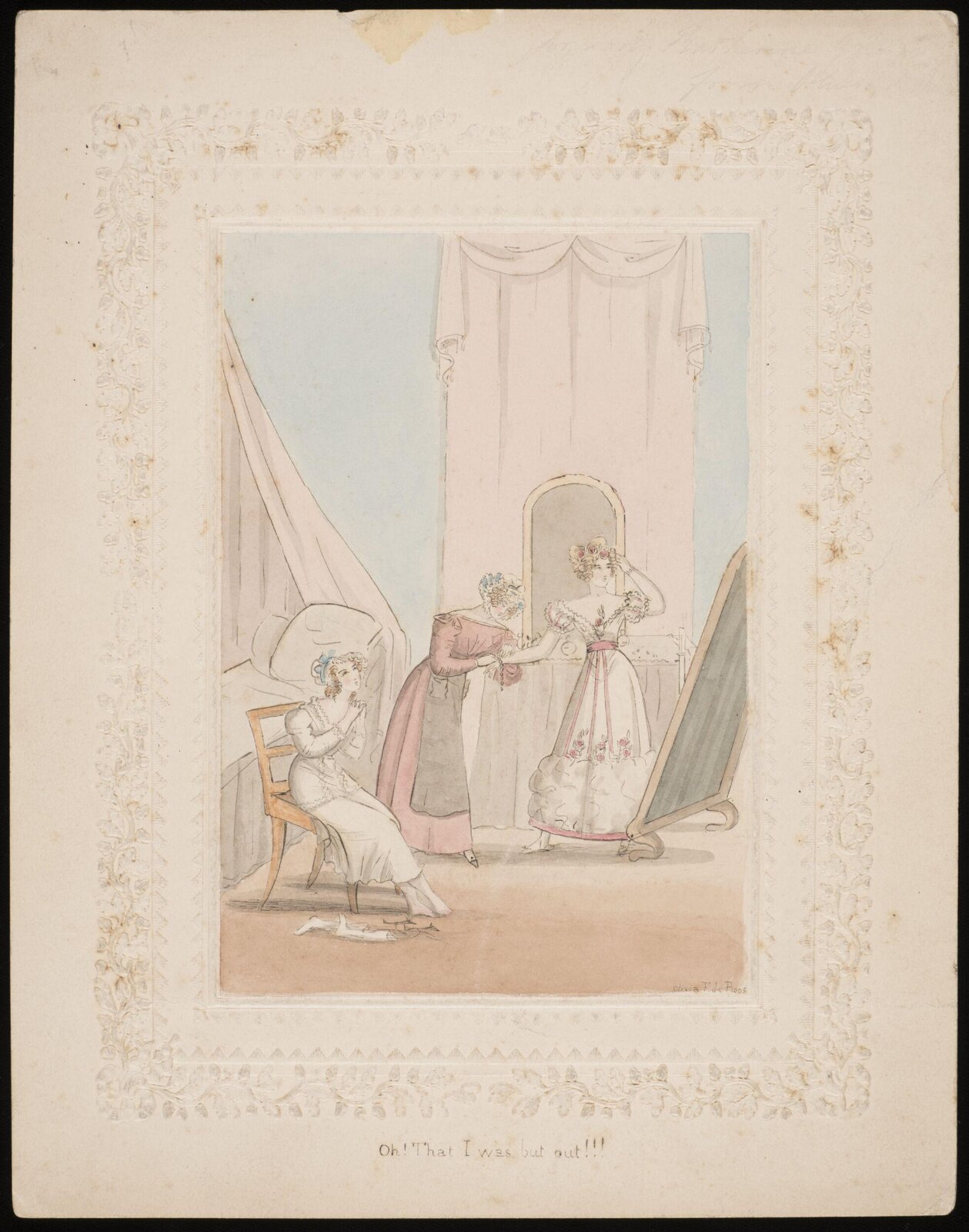 Oh! That I was but out!!!, Olivia de Roos, c.1825
