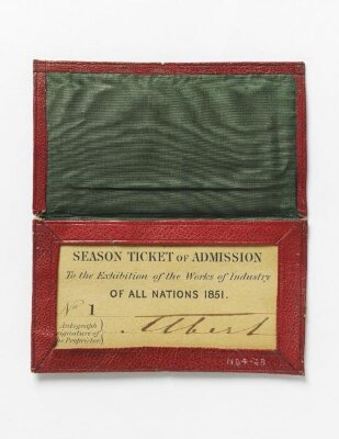 Season ticket of admission to the exhibition of the works of industry of all nations, 1851