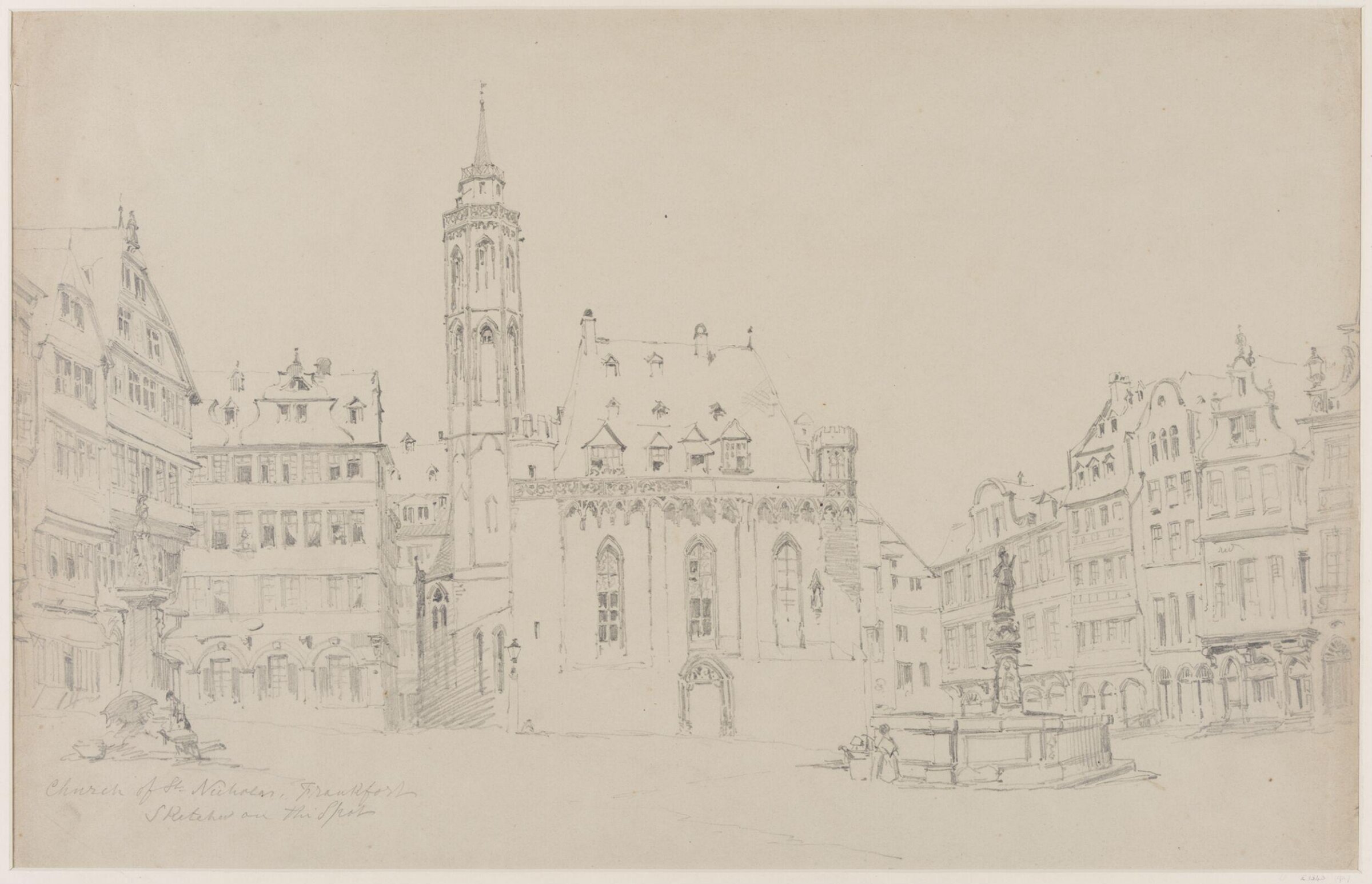 Church of St. Nicholas, Frankfort. Sketched on the spot, William Noble Hardwick, second quarter 19th century