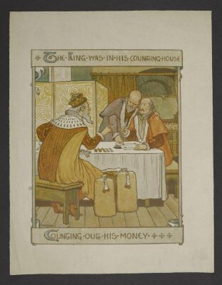 The King was in his counting-house counting out his money