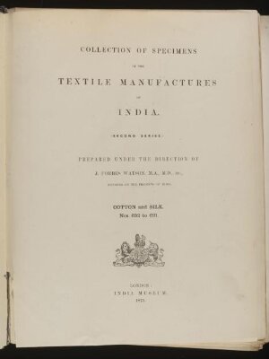 Collection of specimens and illustrations of the textile manufactures of India