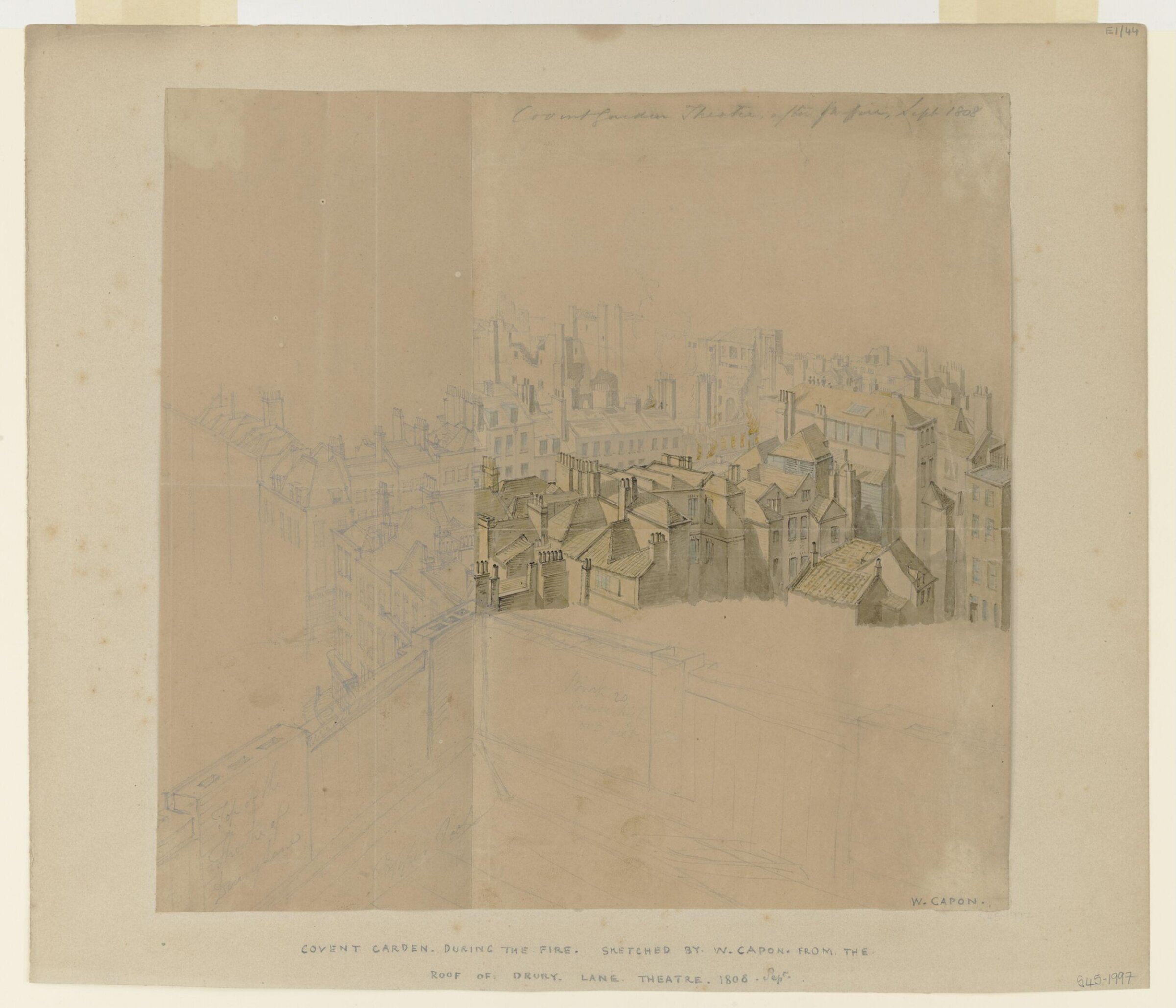 Covent Garden. During the Fire. Sketched by W. Capon. from the Roof of Drury Lane Theatre, 1808 Sept., William Capon, 09/1808