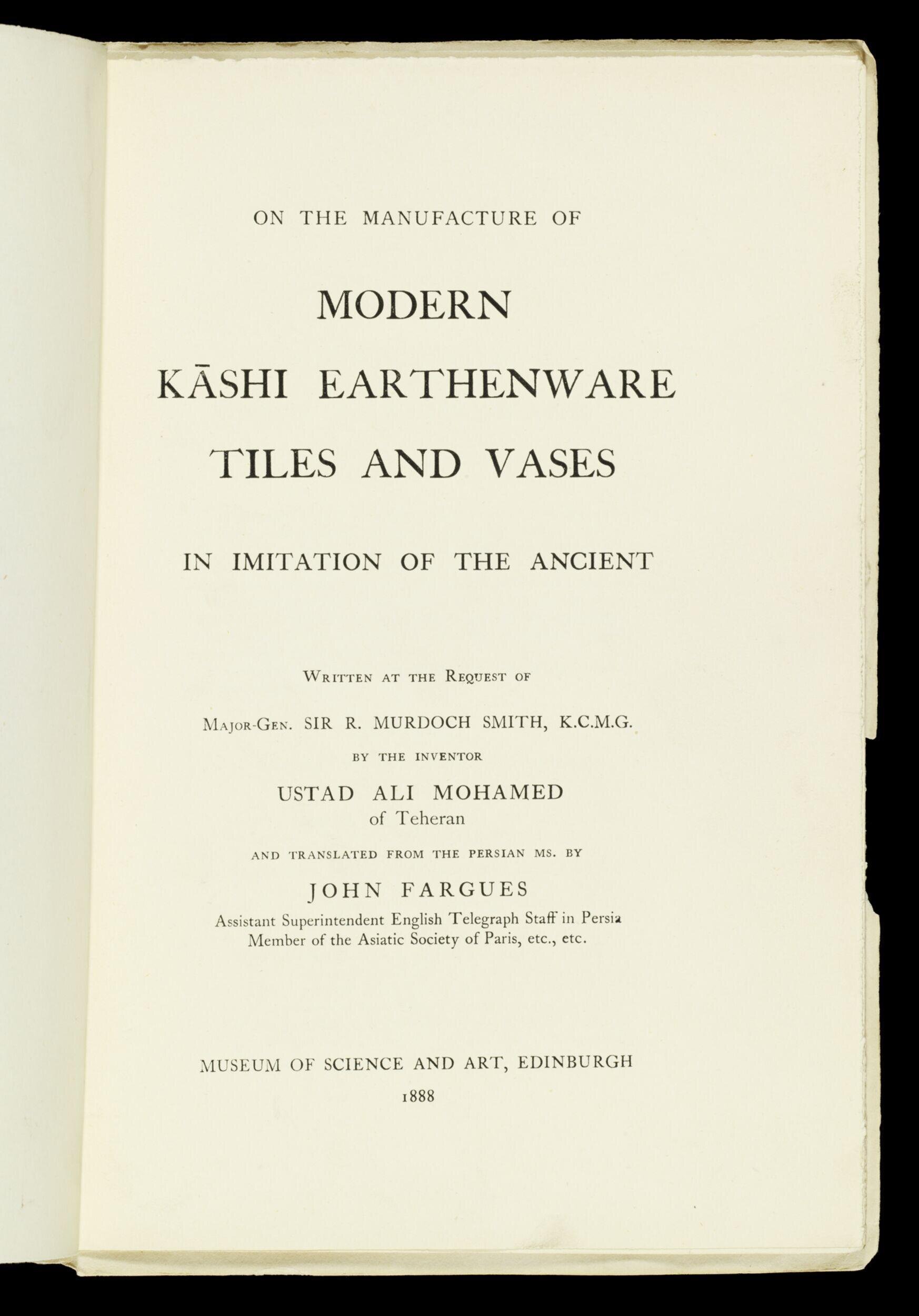 On the manufacture of modern Kāshi earthenware tiles and vases in imitation of the ancient