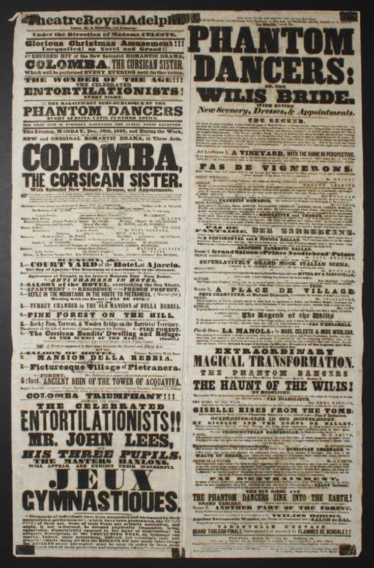 Poster advertising Colomba the Corsican Sister, the Celebrated Entortilationists, and The Phantom Dancers, or, the Wilis Bride, Theatre Royal Adelphi, 28 December 1846 top image