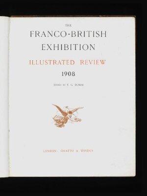 The Franco-British Exhibition: illustrated review, 1908