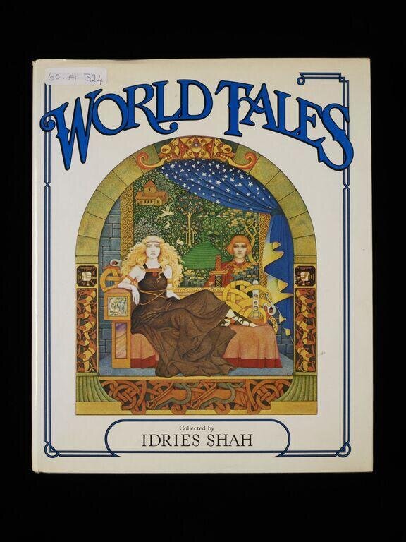 World tales : the extraordinary coincidence of stories told in all times, in all places