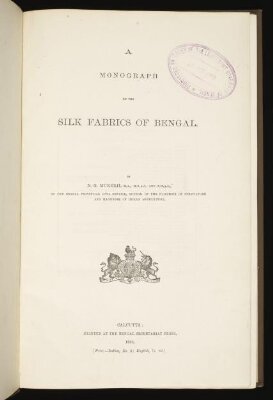 A monograph on the silk fabrics of Bengal