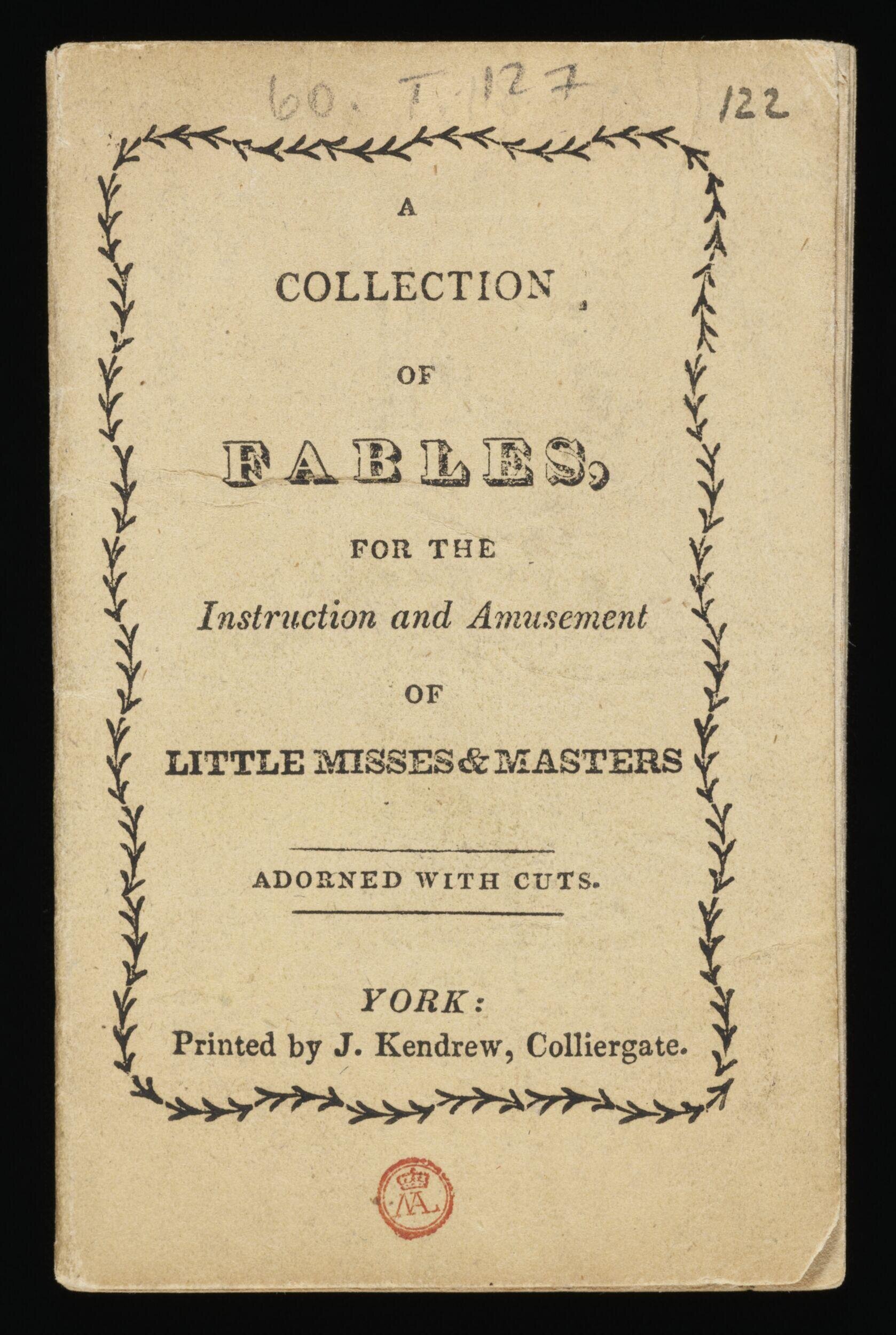 A Collection of fables: for the instruction and amusement of little misses and masters