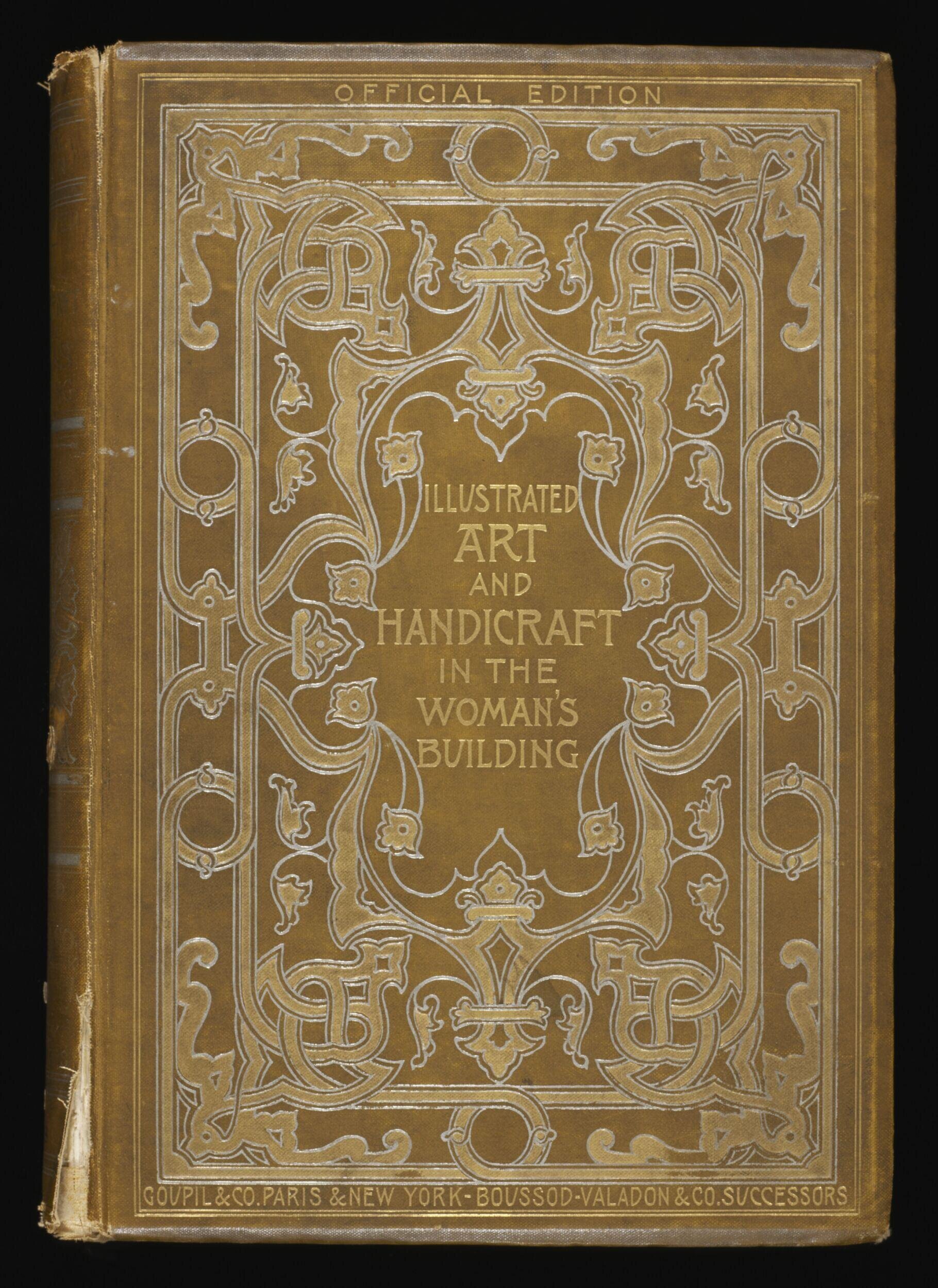 Art and handicraft in the Woman's building of the World's Columbian exposition, Chicago, 1893