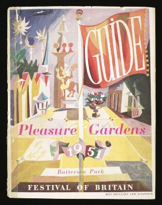 Pleasure Gardens, 1951, Battersea Park, Festival of Britain: guide