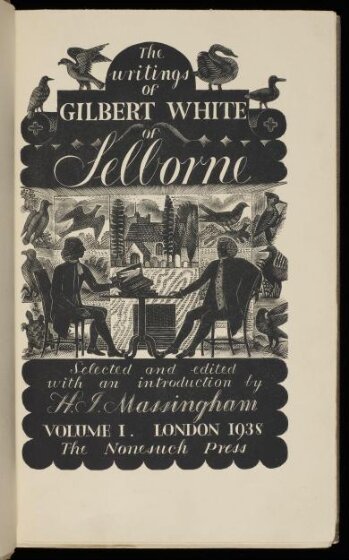 The writings of Gilbert White of Selborne