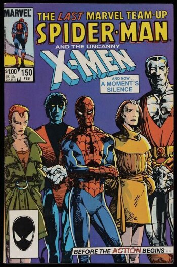 The Last Marvel Team-Up; Spider-Man and The Uncanny X-Men