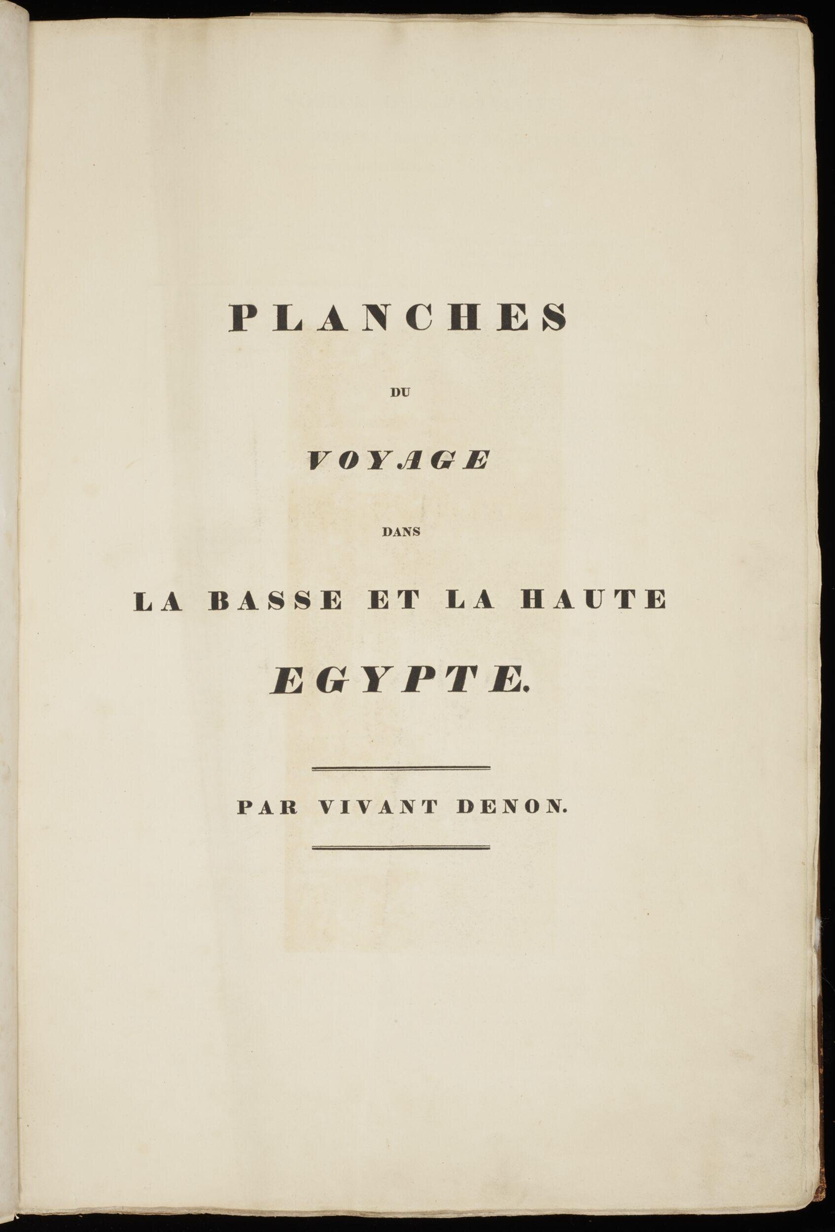 Planches du Voyage dans la Basse et la Haute Égypte, pendant les Campagnes du Général Bonaparte
