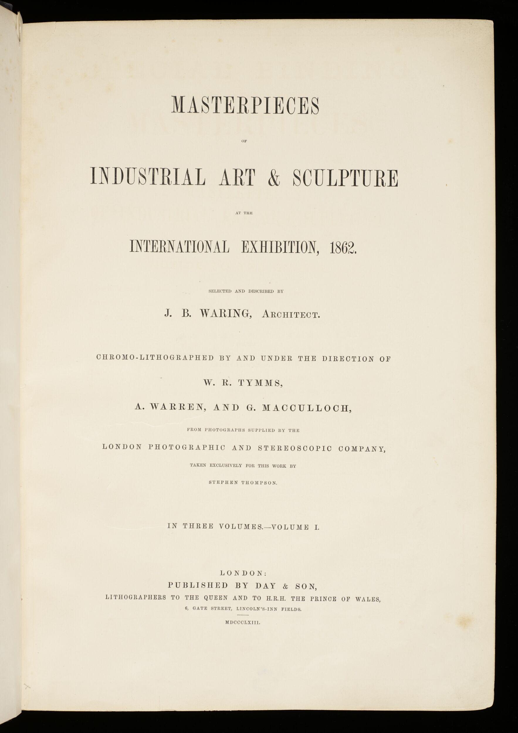 Masterpieces of industrial art & sculpture at the International Exhibition, 1862