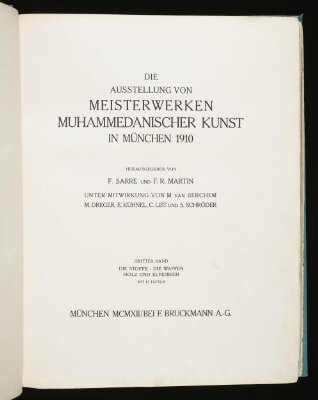 Die Ausstellung von Meisterwerken muhammedanischer Kunst in München 1910, vol. 3