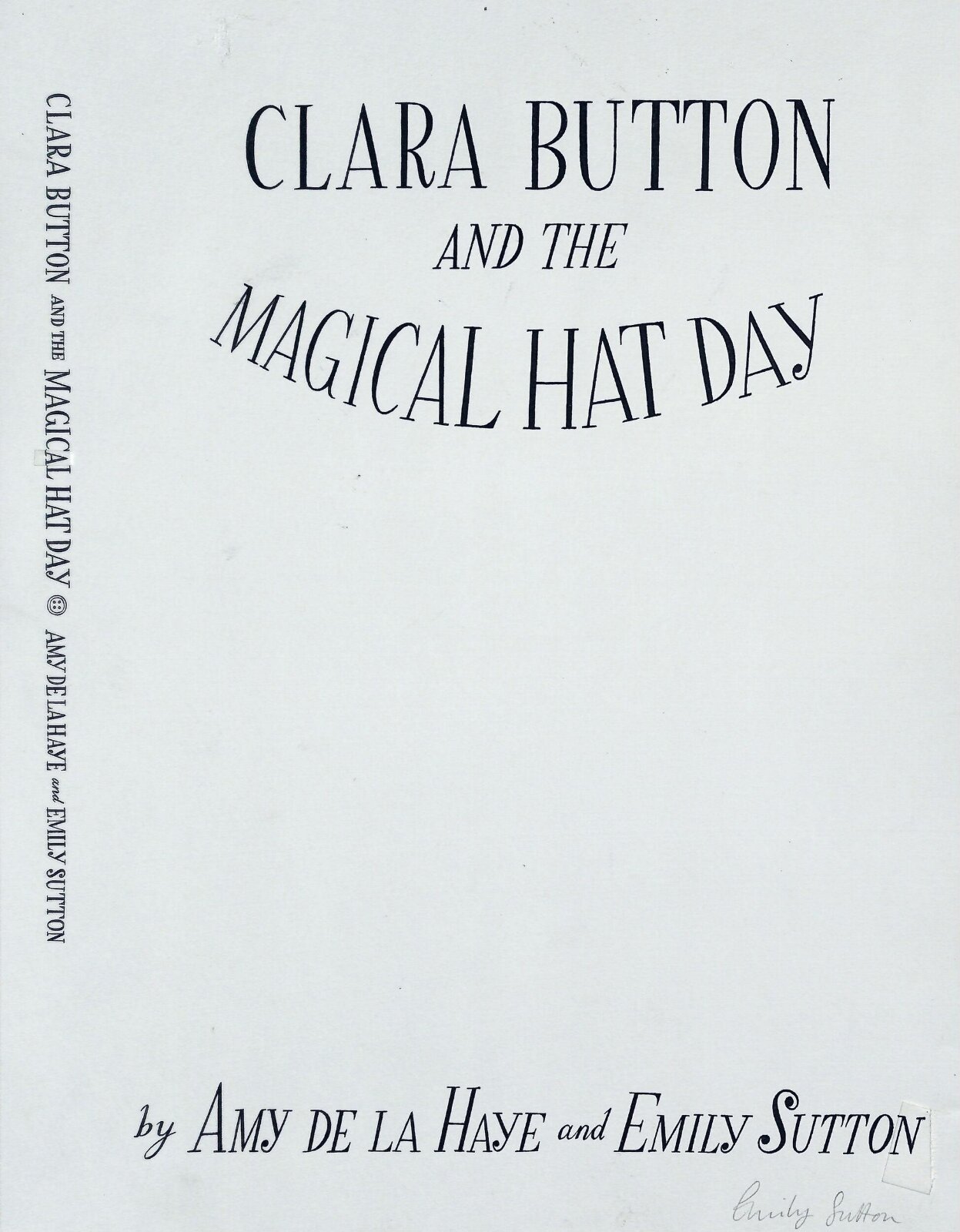 Clara Button and the Magical Hat Day, Emily Sutton, 2011