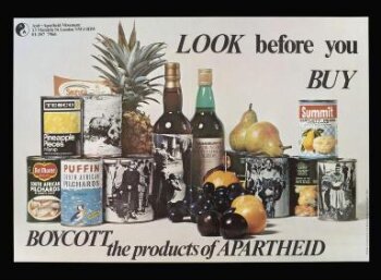 Look before you buy. Boycott the products of apartheid.