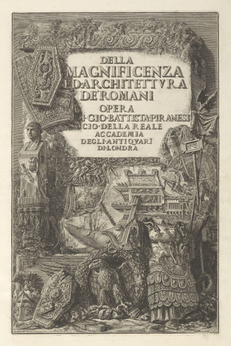 Giovanni Battista Piranesi, On the Grandeur and the Architecture of the Romans