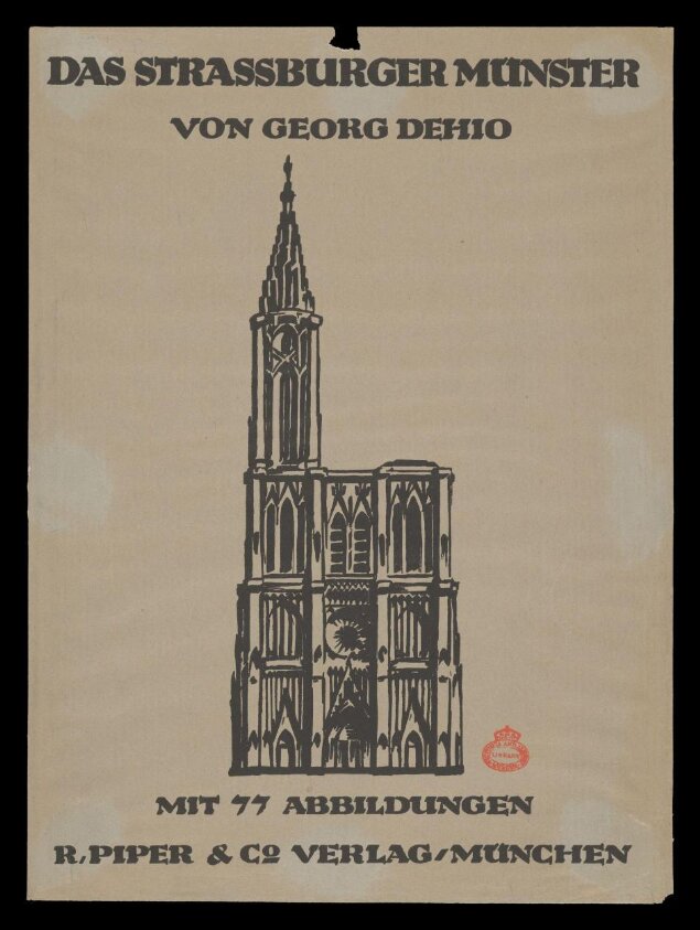Das Strassburger Munster von Georg Dehio (c. 1922) by Richard Upton Piper