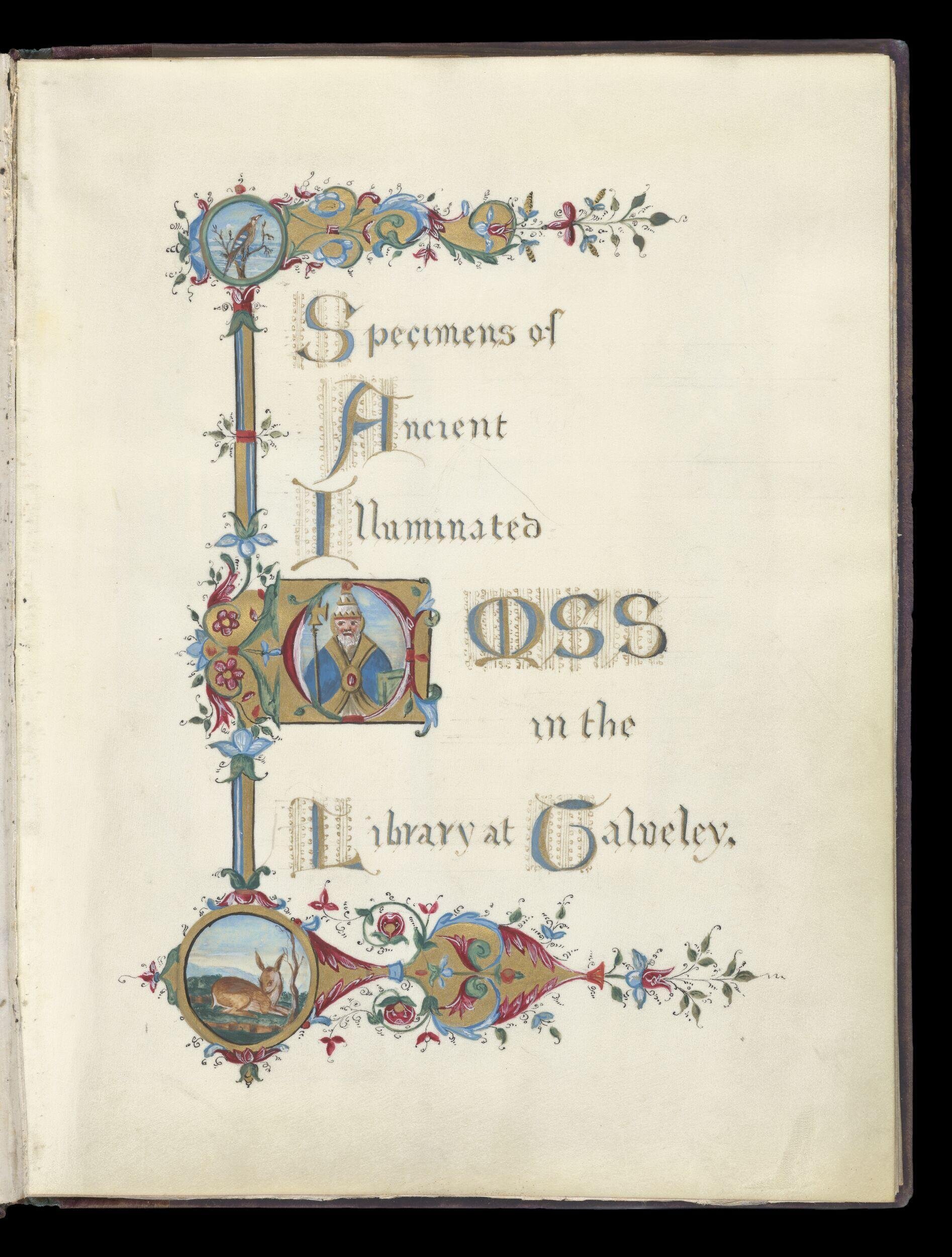 Specimens of ancient illuminated MSS in the library at Calveley