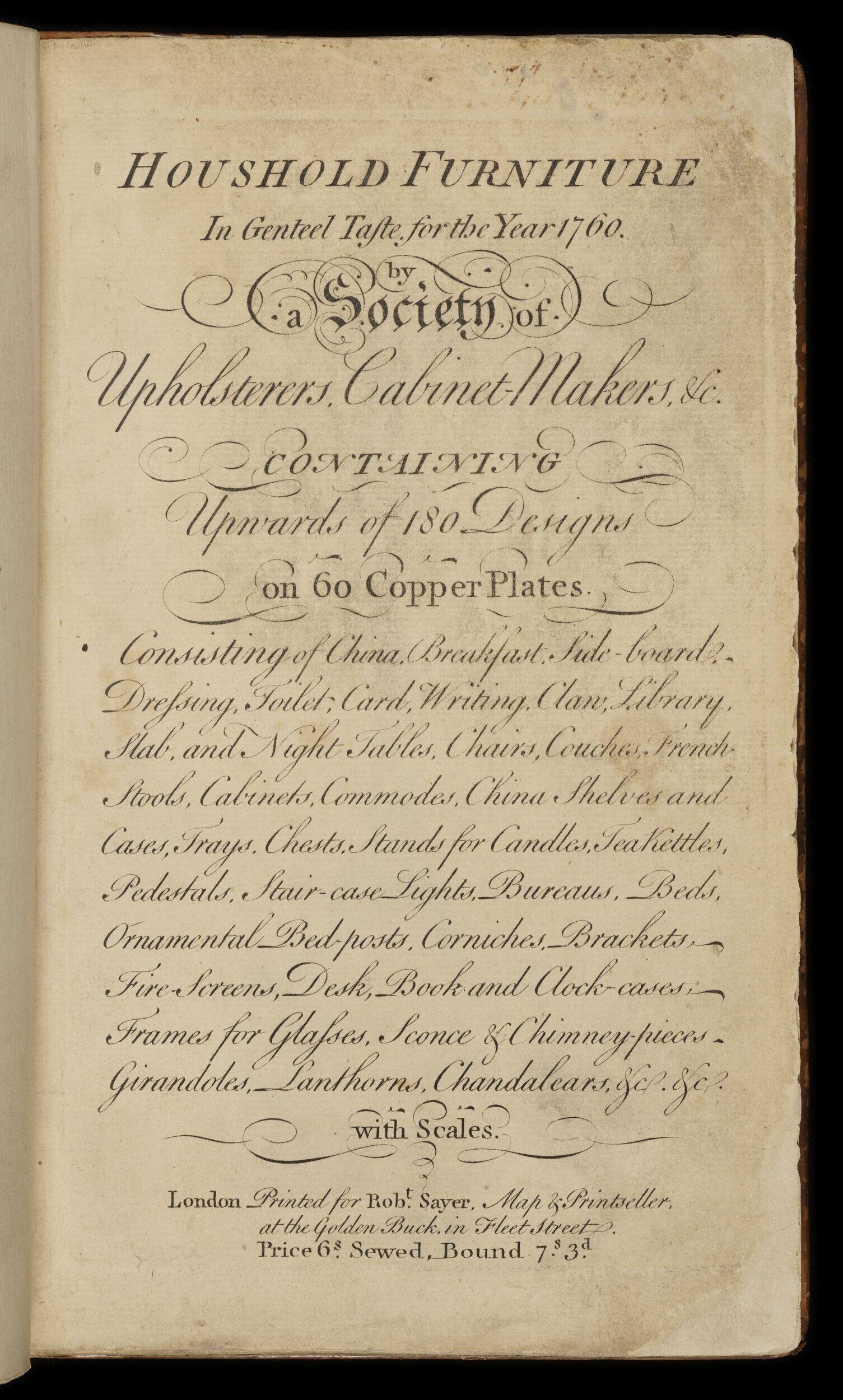 Houshold furniture in genteel taste for the year 1760